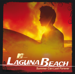 Mtv Presents Laguna Beach - Summe