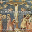 Bach, J.s.: St. Matthew Passion, 