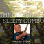The Legend of Sleepy Gumbo