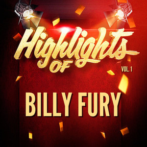 Highlights of Billy Fury, Vol. 1