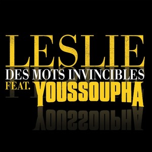 Des Mots Invincibles (feat. Youss