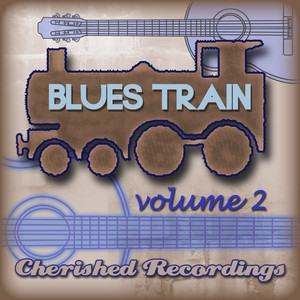 Blues Train Vol 2