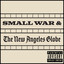 Small War & the New Angeles Globe