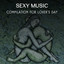 Sexy Music: Compilation for Lover