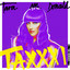 Taxxxi (Remixes)