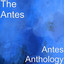 Antes Anthology