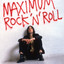 Maximum Rock 'n' Roll: The Single