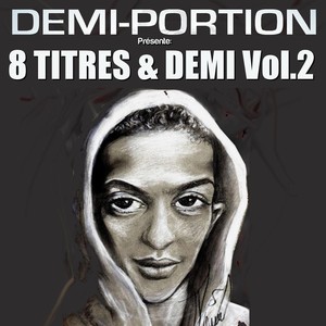 8 Titres Et Demi, Vol. 2