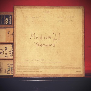 Remains (Lost Tapes Series, Vol. 