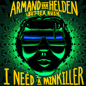 I Need A Painkiller (Armand Van H