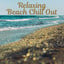 Relaxing Beach Chill Out  Soft S