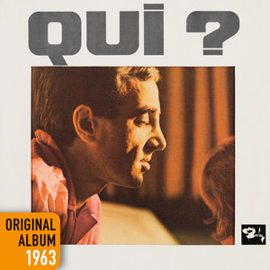 Qui ? - Original Album 1963