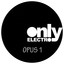 Only Electro Opus 1