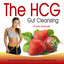 The Hcg Gut Cleansing