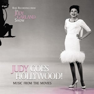Judy Goes Hollywood - Music From 