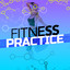 Fitness Practice