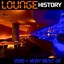 Lounge History : Best Of  2010