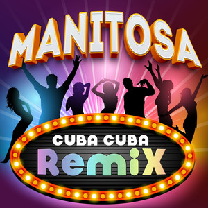 Manitosa (Remix)