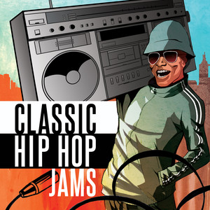 Classic Hip Hop Jams