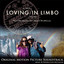 Loving in Limbo (Original Motion 