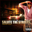 Salute the Streets