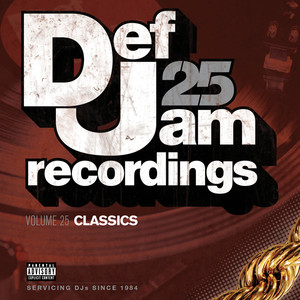 Def Jam 25, Vol. 25 - Classics
