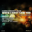 When I First Saw You (The Remixes