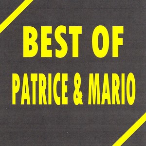 Best Of Patrice Et Mario