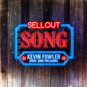 Sellout Song (feat. Zane Williams