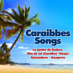 Caraibbes Songs