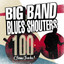 Big Band Blues Shouters - 100 Cla