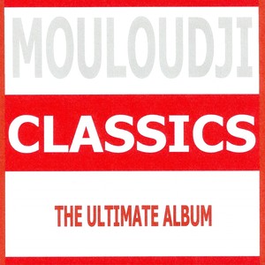 Classics - Mouloudji