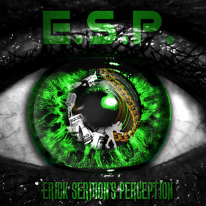E.S.P. (Erick Sermon's Perception