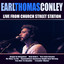 Earl Thomas Conley Live From Chur