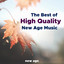 The Best of High Quality New Age 
