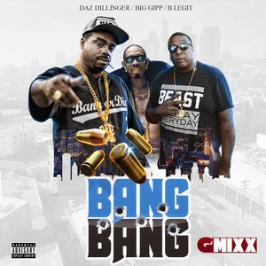 Bang Bang (G-Mixx) [feat. Big Gip