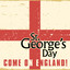 St George's Day - Come On England