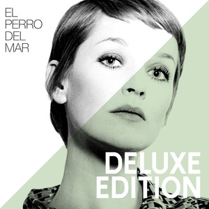 El Perro Del Mar (Deluxe Edition)