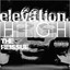 Elevation High: The Reissue