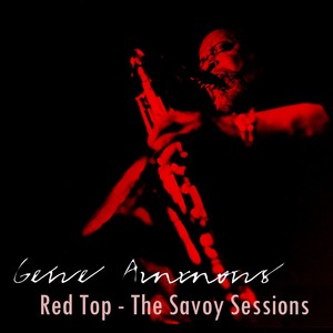 Red Top - The Savoy Sessions