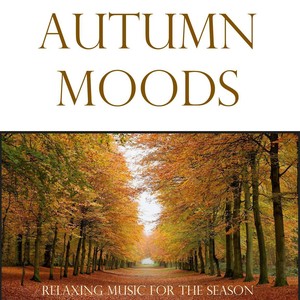 Autumn Moods