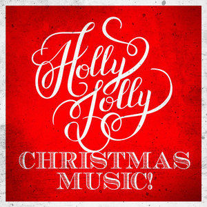 Holly Jolly Christmas Playlist