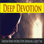Deep Devotion (Christian Hymns fo