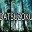 Datsuzoku