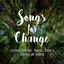 Songs for Change