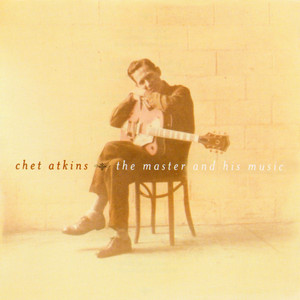 Chet Atkins - The Master And His 