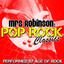 Mrs Robinson: Pop Rock Classics