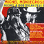 Michel Montecrossa's Michel & Bob