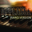 Applause (Piano Version)