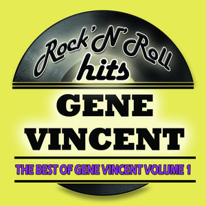 The Best Of Gene Vincent Vol 1 (d